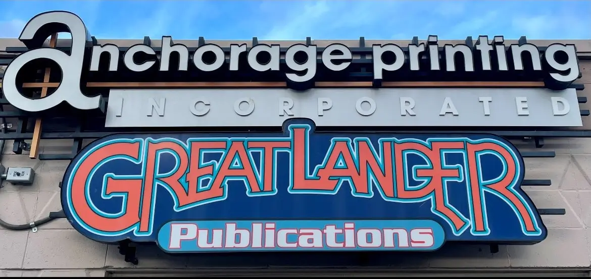 Anchorage Printing and Great Lander Publications sign at the Spenard Road plant